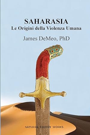 Bild des Verkäufers für Saharasia: Le Origini della Violenza Umana zum Verkauf von moluna
