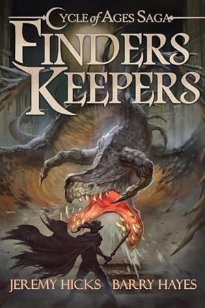 Seller image for Cycle of Ages Saga: Finders Keepers for sale by moluna