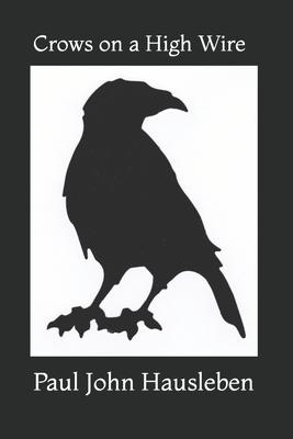 Bild des Verkufers fr Crows on a High Wire zum Verkauf von moluna