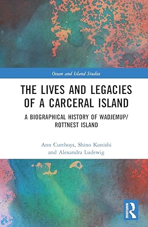 Seller image for The Lives and Legacies of a Carceral Island for sale by moluna