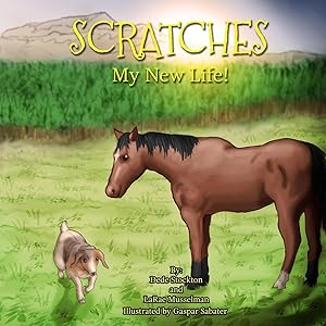 Imagen del vendedor de Scratches: My New Life! a la venta por moluna