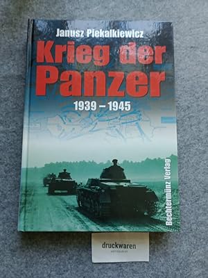 Krieg der Panzer : 1939 - 1945.