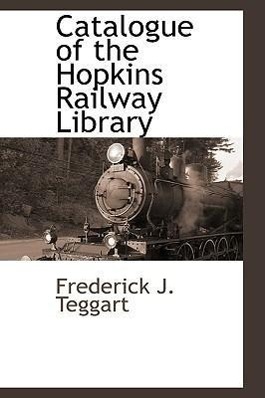 Bild des Verkufers fr Catalogue of the Hopkins Railway Library zum Verkauf von moluna