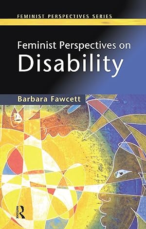 Seller image for Feminist Perspectives on Disability for sale by moluna