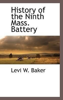 Seller image for History of the Ninth Mass. Battery for sale by moluna