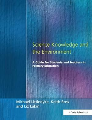 Seller image for Science Knowledge and the Environment for sale by moluna