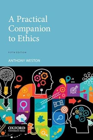 Seller image for A Practical Companion to Ethics for sale by moluna