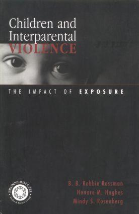 Bild des Verkufers fr Children and Interparental Violence: The Impact of Exposure zum Verkauf von moluna
