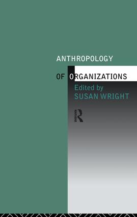 Imagen del vendedor de Anthropology of Organizations a la venta por moluna