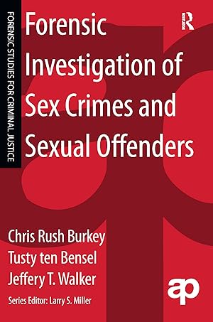 Bild des Verkufers fr Forensic Investigation of Sex Crimes and Sexual Offenders zum Verkauf von moluna