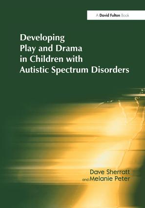Seller image for Developing Play and Drama in Children with Autistic Spectrum Disorders for sale by moluna