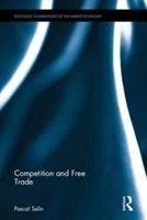Bild des Verkufers fr Salin, P: Competition and Free Trade zum Verkauf von moluna