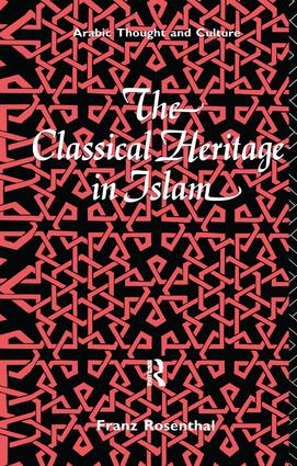 Seller image for The Classical Heritage in Islam for sale by moluna