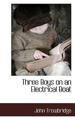 Bild des Verkufers fr Three Boys on an Electrical Boat zum Verkauf von moluna