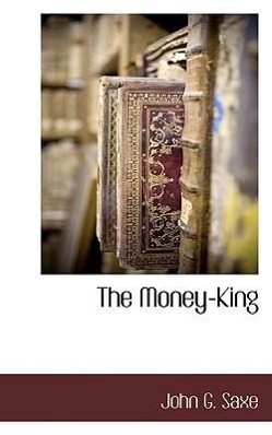 Bild des Verkufers fr The Money-King zum Verkauf von moluna