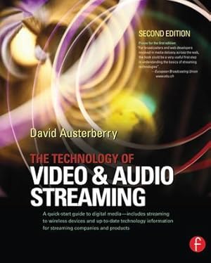 Image du vendeur pour The Technology of Video and Audio Streaming mis en vente par moluna