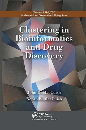 Bild des Verkufers fr MacCuish, J: Clustering in Bioinformatics and Drug Discovery zum Verkauf von moluna