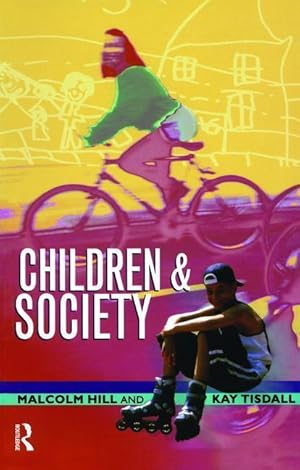 Seller image for Hill, M: Children and Society for sale by moluna