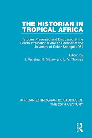 Seller image for The Historian in Tropical Africa for sale by moluna