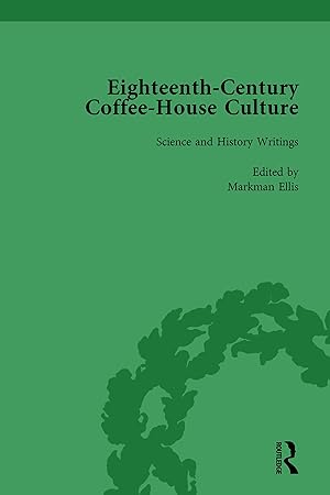 Immagine del venditore per Ellis, M: Eighteenth-Century Coffee-House Culture, vol 4 venduto da moluna