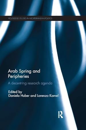 Seller image for Arab Spring and Peripheries for sale by moluna