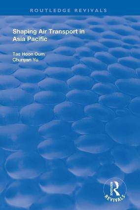 Seller image for Oum, T: Shaping Air Transport in Asia Pacific for sale by moluna