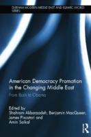 Bild des Verkufers fr American Democracy Promotion in the Changing Middle East zum Verkauf von moluna