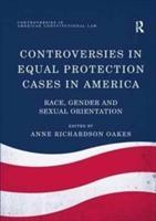 Seller image for Controversies in Equal Protection Cases in America for sale by moluna