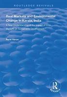 Image du vendeur pour Veron, R: Real Markets and Environmental Change in Kerala, I mis en vente par moluna