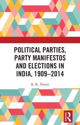 Seller image for Tiwari, R: Political Parties, Party Manifestos and Elections for sale by moluna