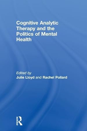 Seller image for Cognitive Analytic Therapy and the Politics of Mental Health for sale by moluna