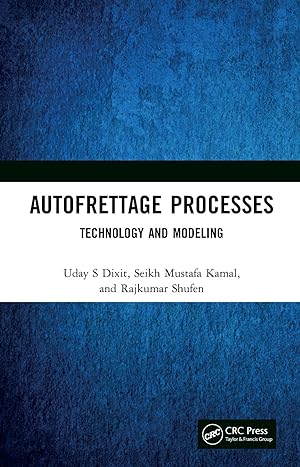 Seller image for Dixit, U: Autofrettage Processes for sale by moluna
