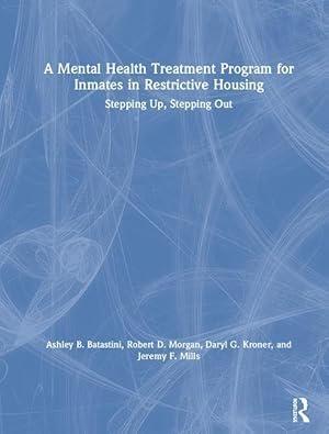 Seller image for Batastini, A: A Mental Health Treatment Program for Inmates for sale by moluna