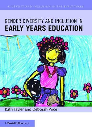 Seller image for Gender Diversity and Inclusion in Early Years Education for sale by moluna
