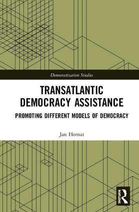 Seller image for Hornat, J: Transatlantic Democracy Assistance for sale by moluna
