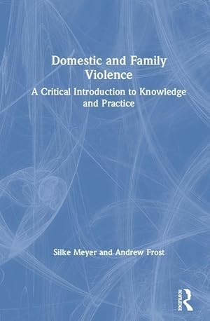 Imagen del vendedor de Meyer, S: Domestic and Family Violence a la venta por moluna