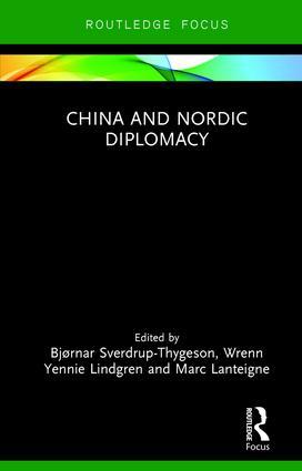 Bild des Verkufers fr Sverdrup-Thygeson, B: China and Nordic Diplomacy zum Verkauf von moluna