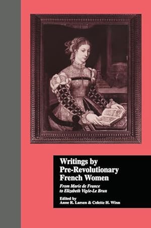 Bild des Verkufers fr Writings by Pre-Revolutionary French Women zum Verkauf von moluna