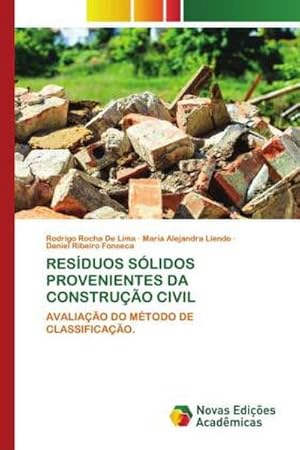 Imagen del vendedor de RESDUOS SLIDOS PROVENIENTES DA CONSTRUO CIVIL a la venta por BuchWeltWeit Ludwig Meier e.K.