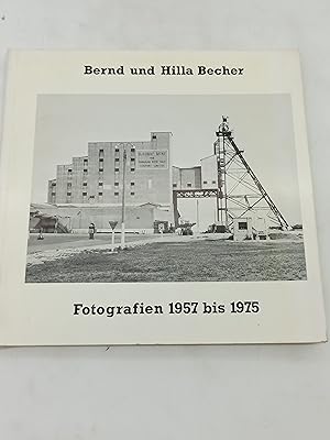 Bild des Verkufers fr Fotografien 1957 bis 1975 von Bernd und Hille Becher zum Verkauf von Armoni Mediathek
