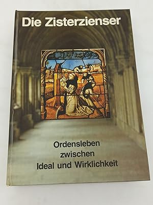 Bild des Verkufers fr Die Zisterzienser. Ordensleben zwischen Ideal und Wirklichkeit. Ausstellung Aachen 1980 zum Verkauf von Armoni Mediathek