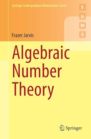 Bild des Verkufers fr Algebraic Number Theory zum Verkauf von BuchWeltWeit Ludwig Meier e.K.