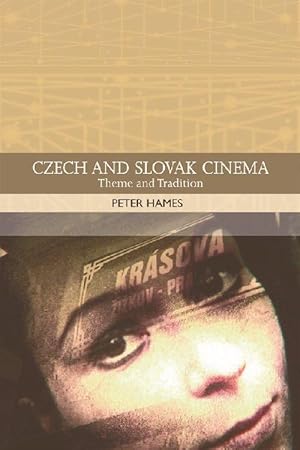 Bild des Verkufers fr Czech and Slovak Cinema: Theme and Tradition zum Verkauf von moluna