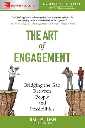 Bild des Verkufers fr The Art of Engagement: Bridging the Gap Between People and Possibilities zum Verkauf von moluna