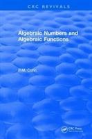 Seller image for Cohn, P: Algebraic Numbers and Algebraic Functions for sale by moluna
