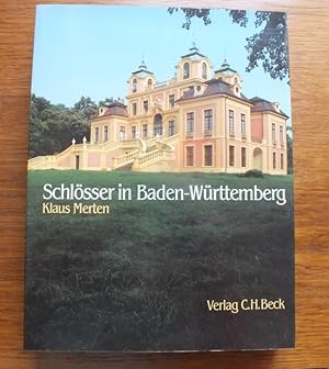 Bild des Verkufers fr Schlsser in Baden-Wrttemberg. Residenzen und Landsitze in Schwaben, Franken und am Oberrhein. zum Verkauf von Antiquariat Sasserath