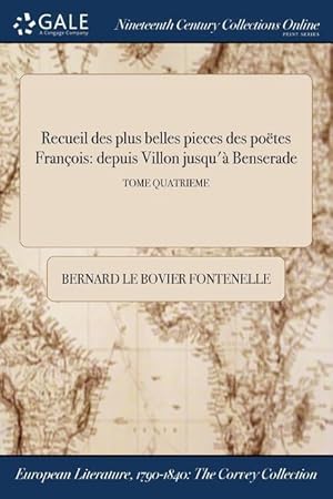 Bild des Verkufers fr Fontenelle, B: Recueil Des Plus Belles Pieces Des Poetes Fra zum Verkauf von moluna