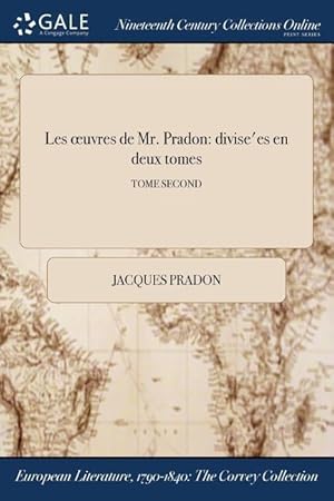 Bild des Verkufers fr Pradon, J: Oeuvres de Mr. Pradon zum Verkauf von moluna