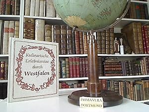 Kulinarische Erlebnisreise durch Westfalen. Mit 76 Rezepten. Exklusiv fotogr. für dieses Buch von...