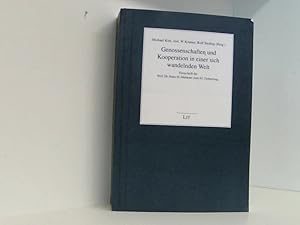 Seller image for Genossenschaften und Kooperation in einer sich wandelnden Welt" Festschrift f. Prof. Dr. Hans- H. Mnkner zum 65. Geburtstag Festschrift fr Prof. Dr. Hans-H. Mnkner zum 65. Geburtstag for sale by Book Broker